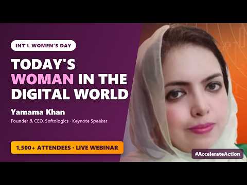 International Women's Day Webinar — “Today's Woman in the Digital World”